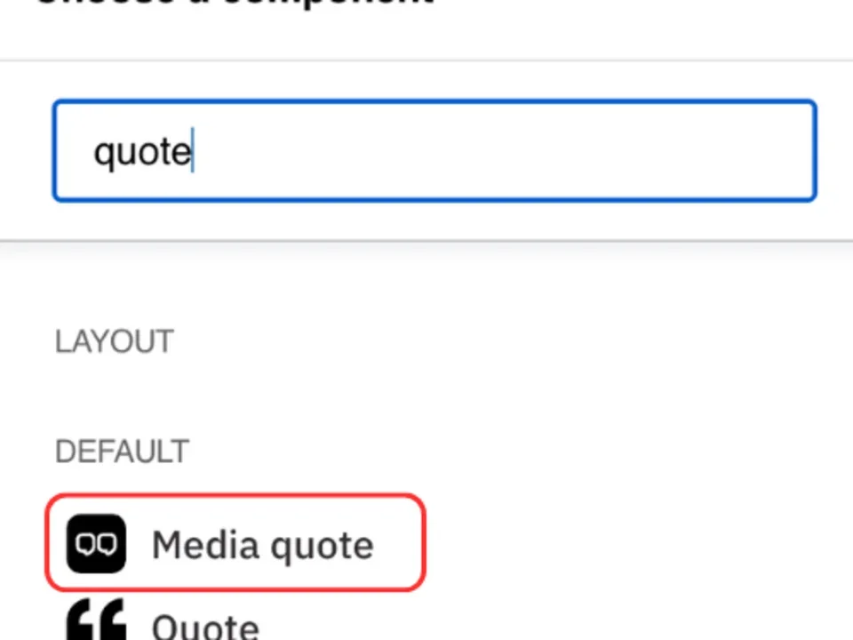 Choose a media quote component