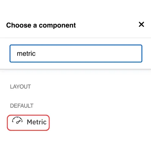 Choose a metric component