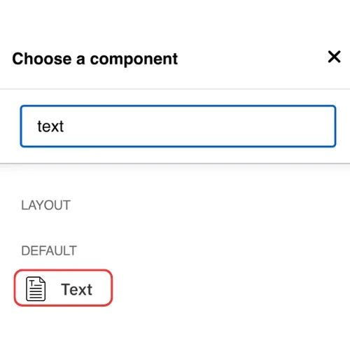 Choose a text component