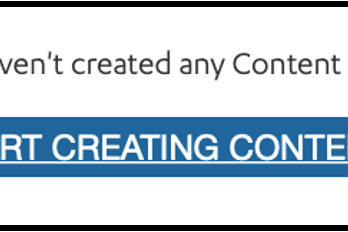 Example of Start Creating Content button